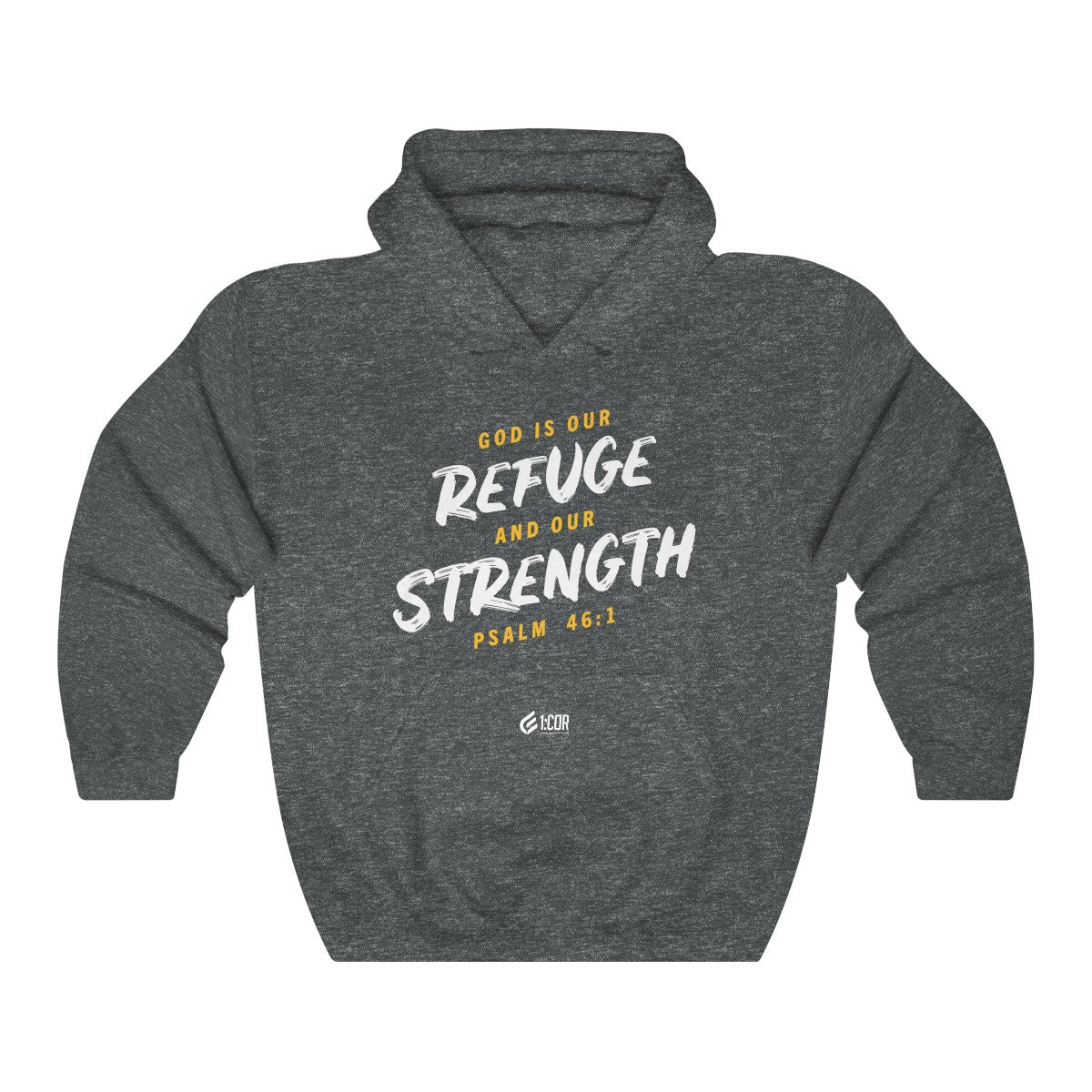 Refuge and Strength | Hooded Sweatshirt