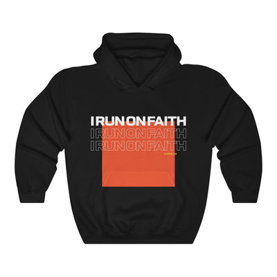 I Run On Faith | Hooded Sweatshirt