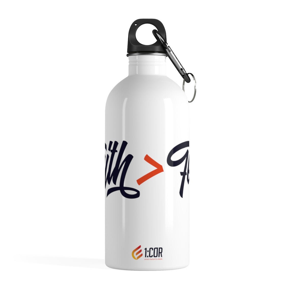 Faith > Fear | Stainless Steel Water Bottle