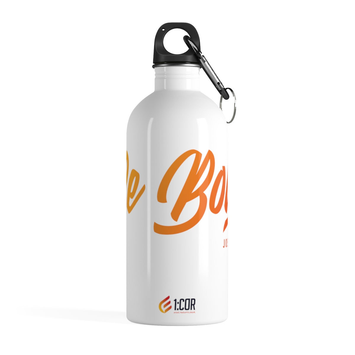 Be Bold | Stainless Steel Water Bottle