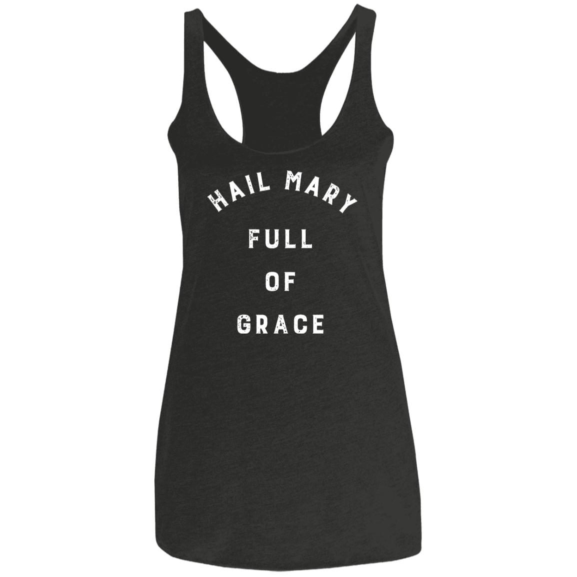 Hail Mary Dark | Ladies’ Racerback Tank