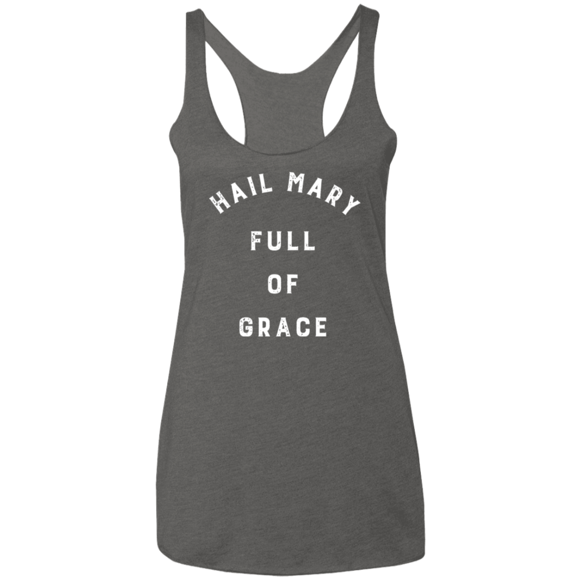 Hail Mary Dark | Ladies’ Racerback Tank