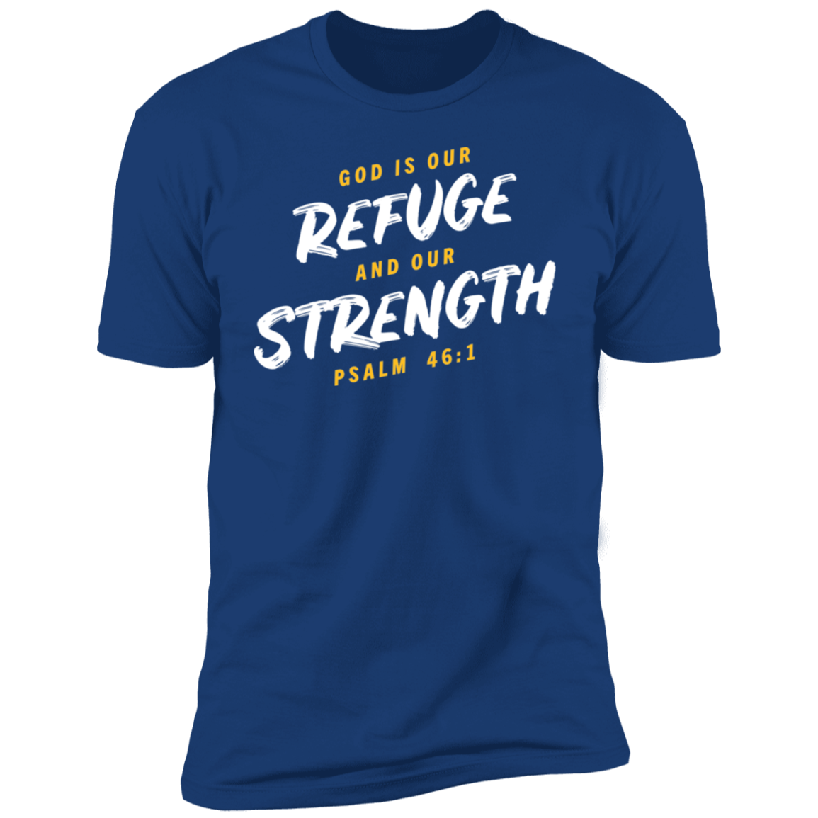 Refuge and Strength | Men’s T-Shirt