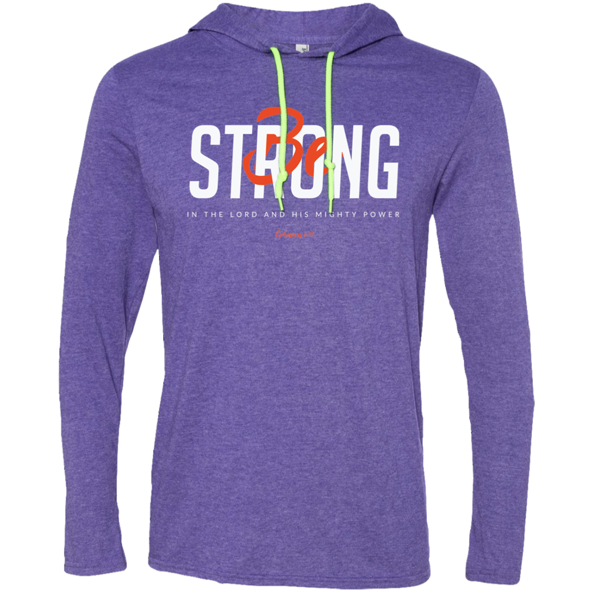 Be Strong | Men’s T-Shirt Hoodie