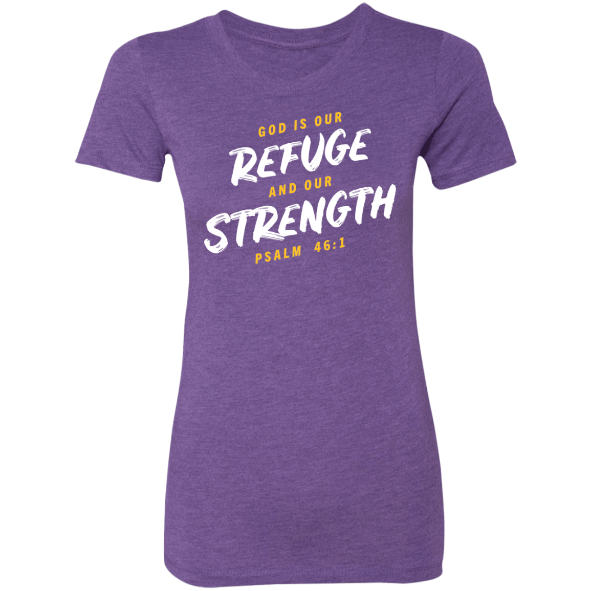 Refuge and Strength | Ladies’ Triblend T-Shirt