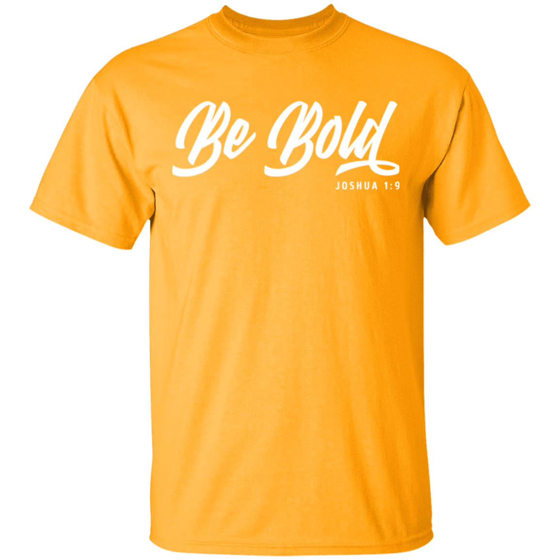 Be Bold | Men’s T-Shirt