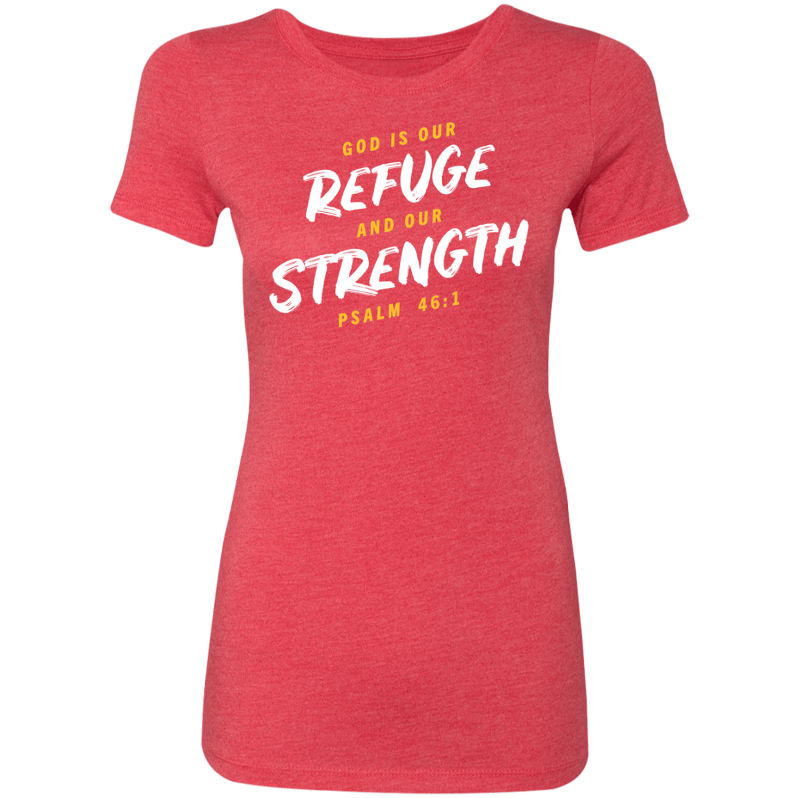 Refuge and Strength | Ladies’ Triblend T-Shirt