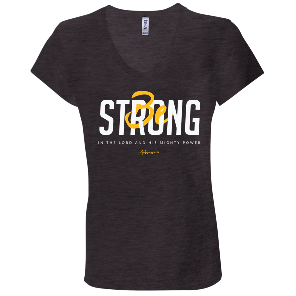 Be Strong | Ladies’ Performance V-Neck