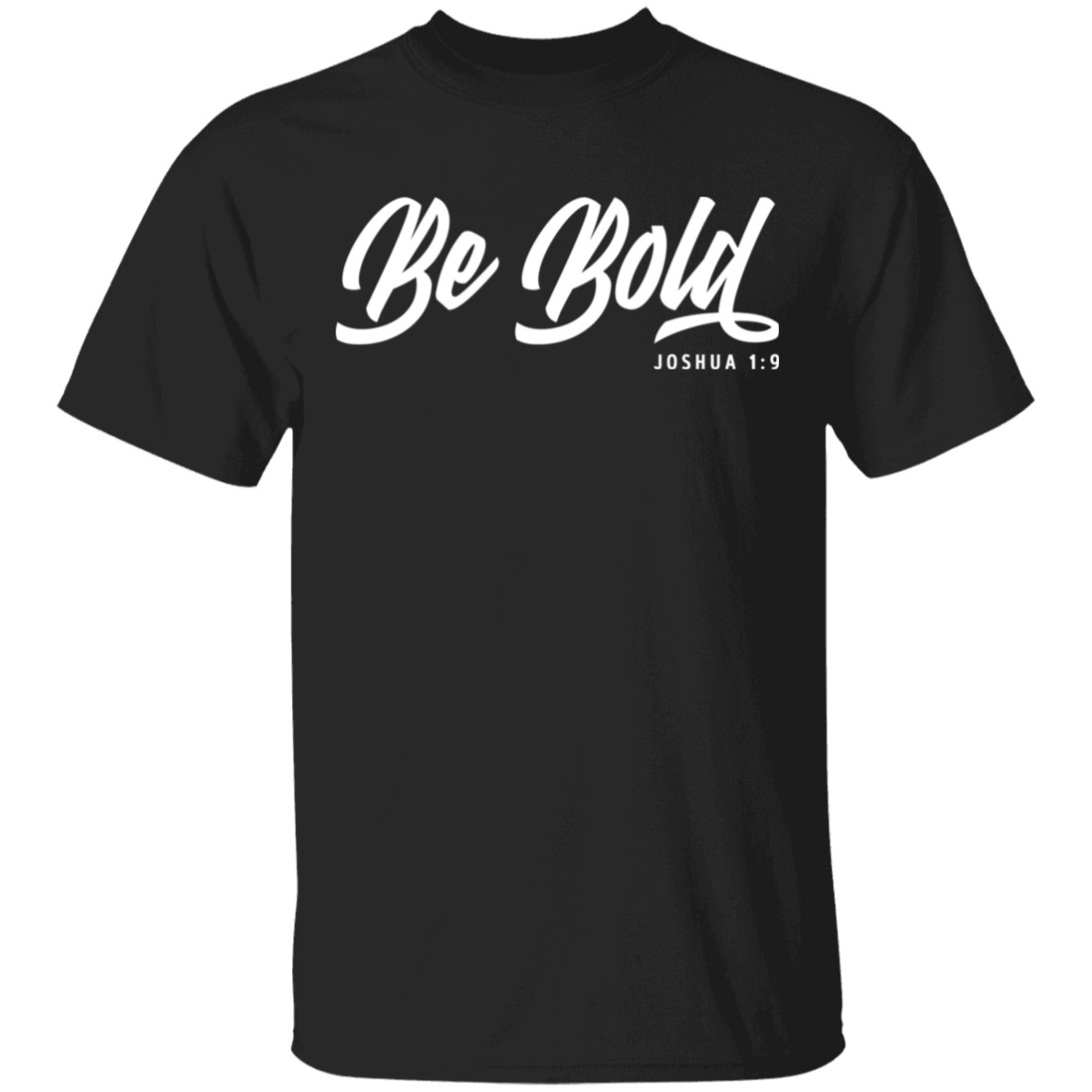 Be Bold | Men’s T-Shirt