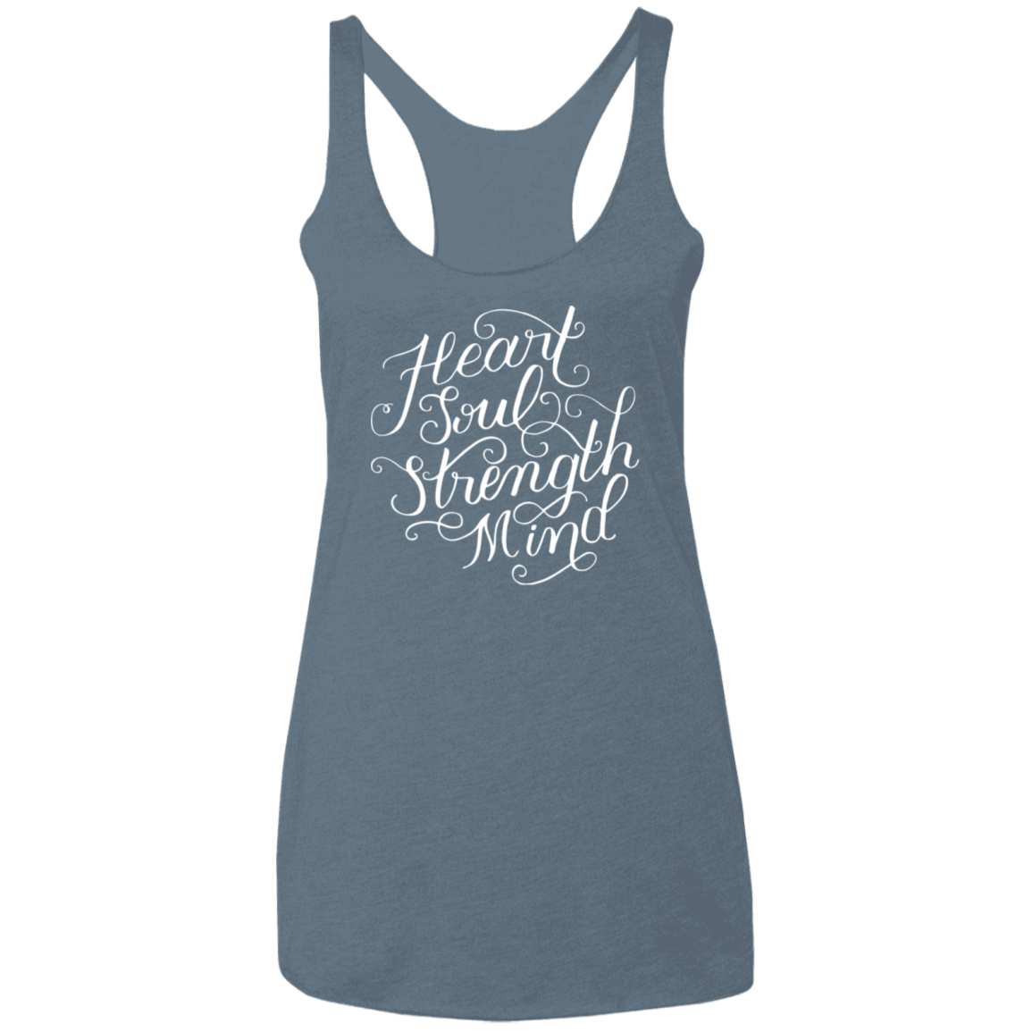 Heart Soul Strength Mind Dark | Ladies’ Racerback Tank