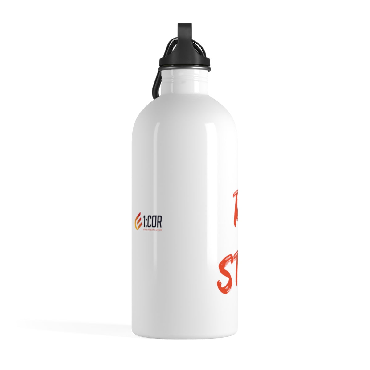 Refuge and Strength | Stainless Steel Water Bottle