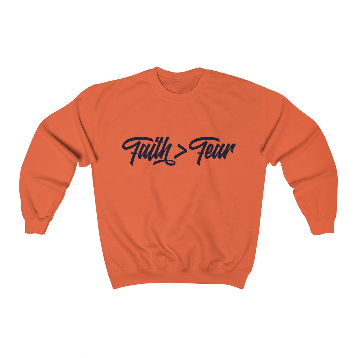 Faith > Fear | Crewneck Sweatshirt