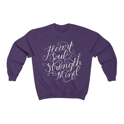 Heart Soul Strength Mind | Crewneck Sweatshirt