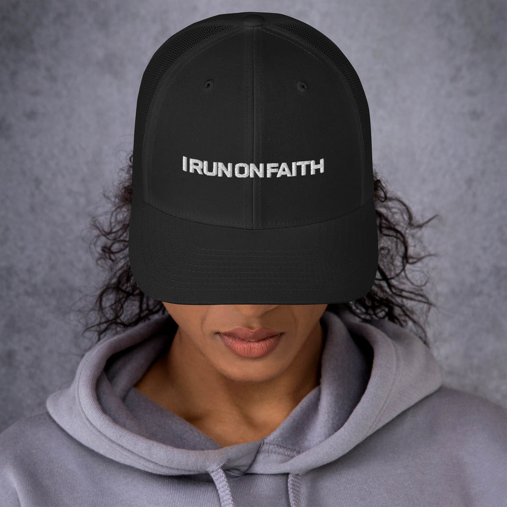 I Run On Faith | Embroidered Trucker Cap