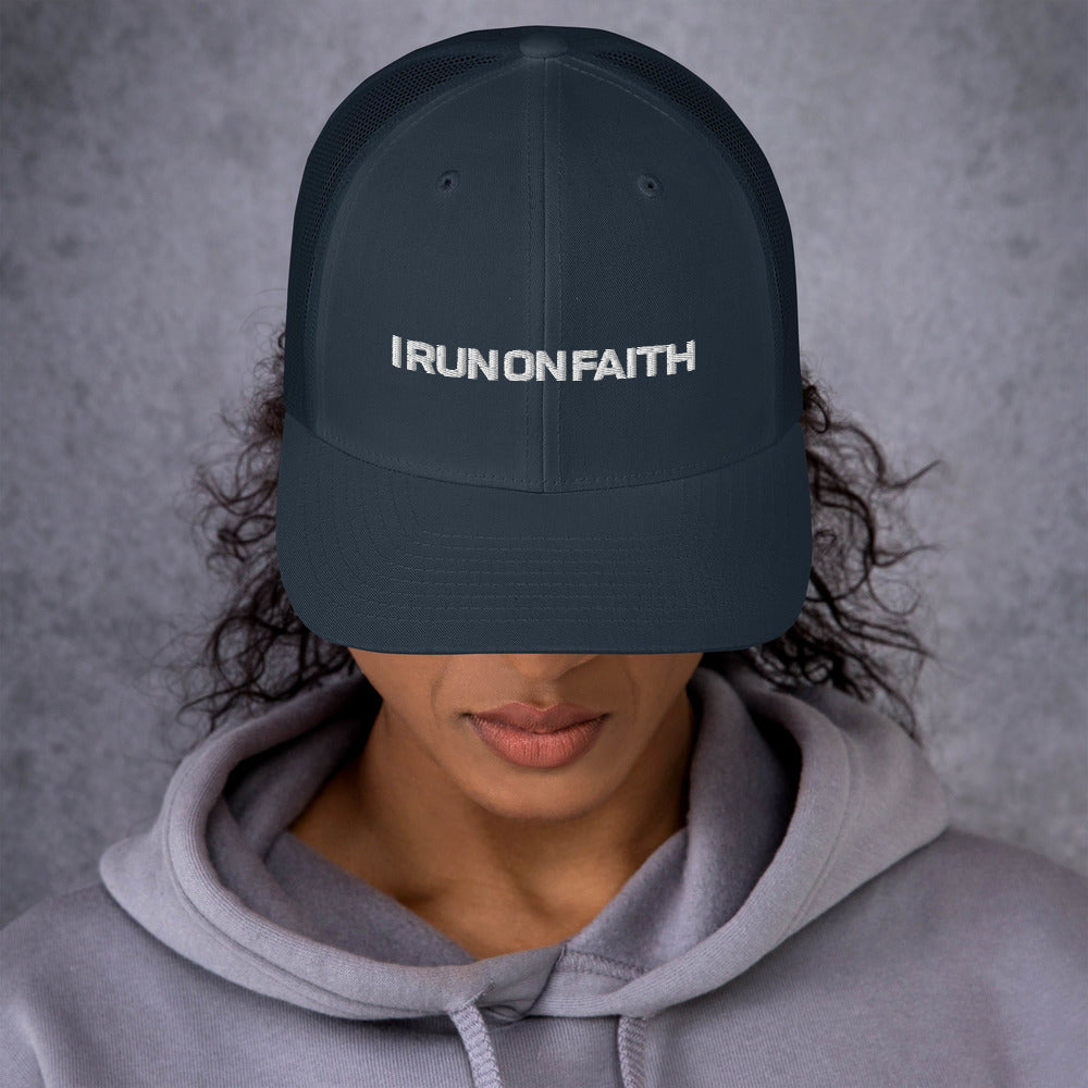 I Run On Faith | Embroidered Trucker Cap
