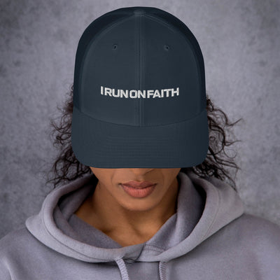 I Run On Faith | Embroidered Trucker Cap