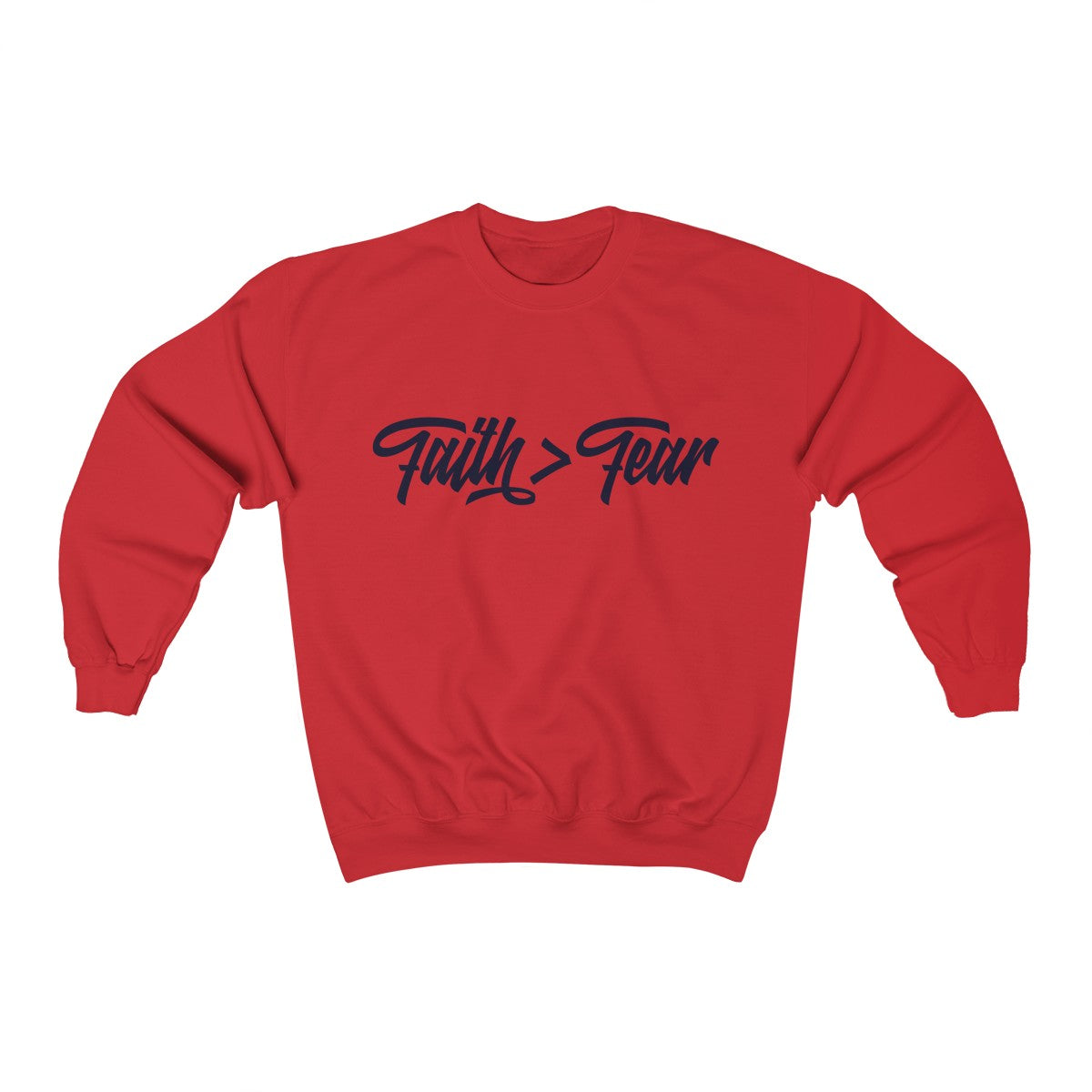 Faith > Fear | Crewneck Sweatshirt