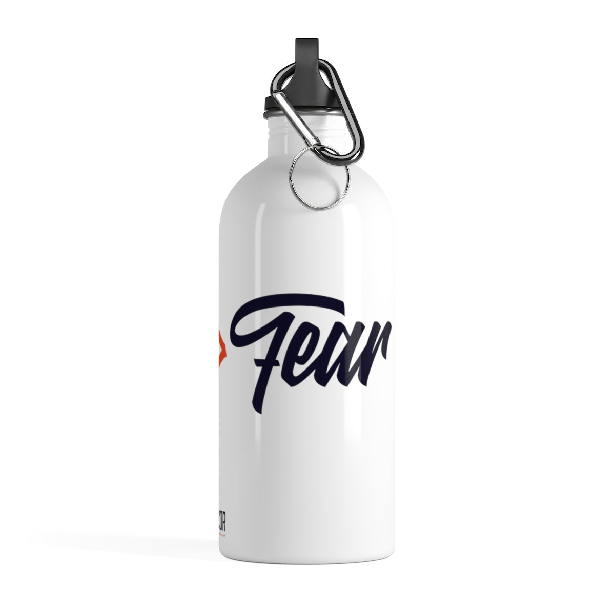 Faith > Fear | Stainless Steel Water Bottle