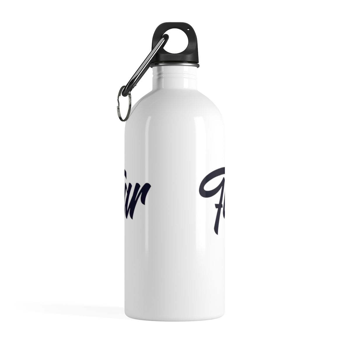 Faith > Fear | Stainless Steel Water Bottle