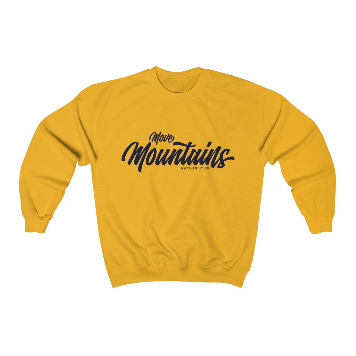 Move Mountains | Crewneck Sweatshirt
