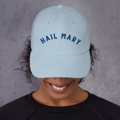 Hail Mary | Embroidered Dad hat